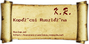 Kopácsi Ruszlána névjegykártya